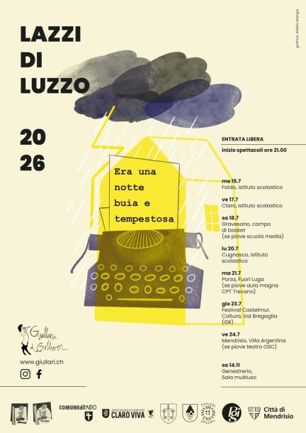 Era una notte buia e tempestosa - Theater und Bühnenkunst - Palazzo Castelmur