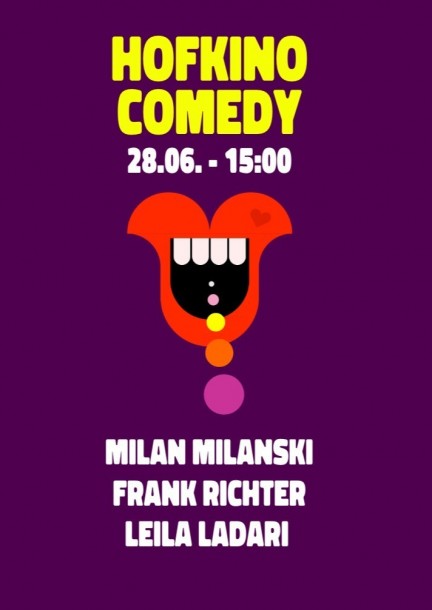 Hofkino Comedy präsentiert von Milan Milanski mit Frank Richter und Leila Ladari - Theater und Bühnenkunst - Hofkino im Landesmuseum