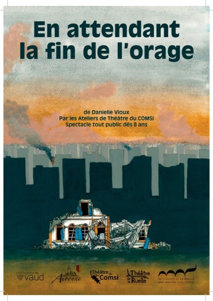 EN ATTENDANT LA FIN DE L’ORAGE - Theater und Bühnenkunst