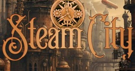 Steam City