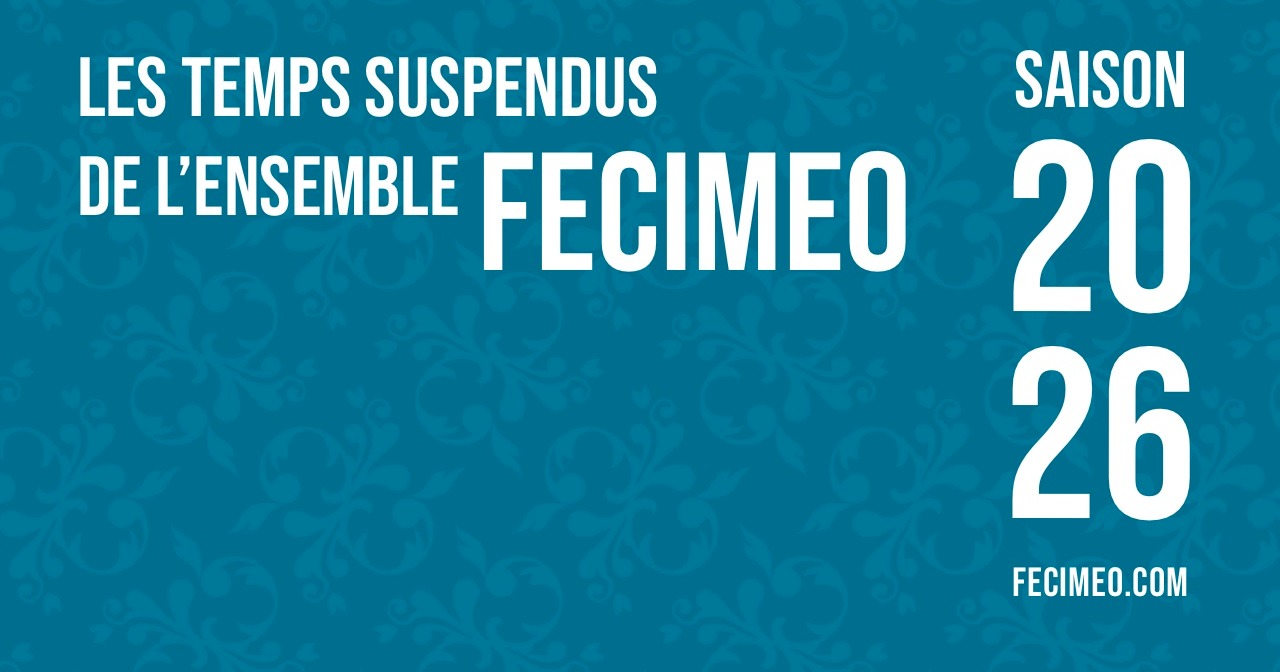 Les temps suspendus de Fecimeo