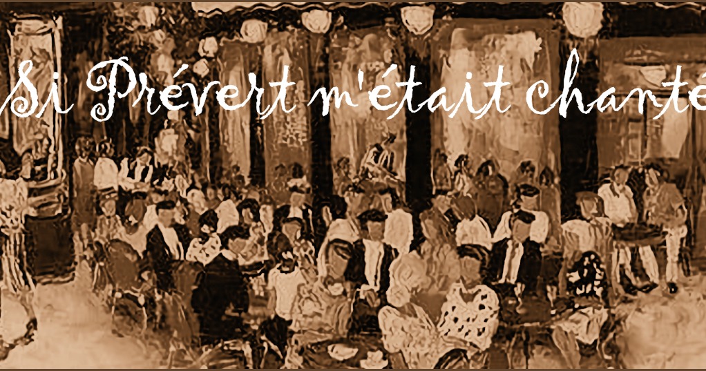 Si Prévert m'était conté